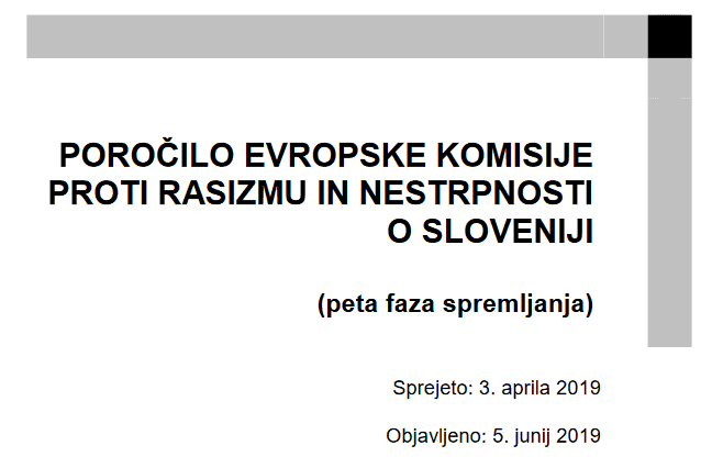 Komisija za boj proti rasizmu in nestrpnosti Sveta Evrope je izdala poročilo o Sloveniji