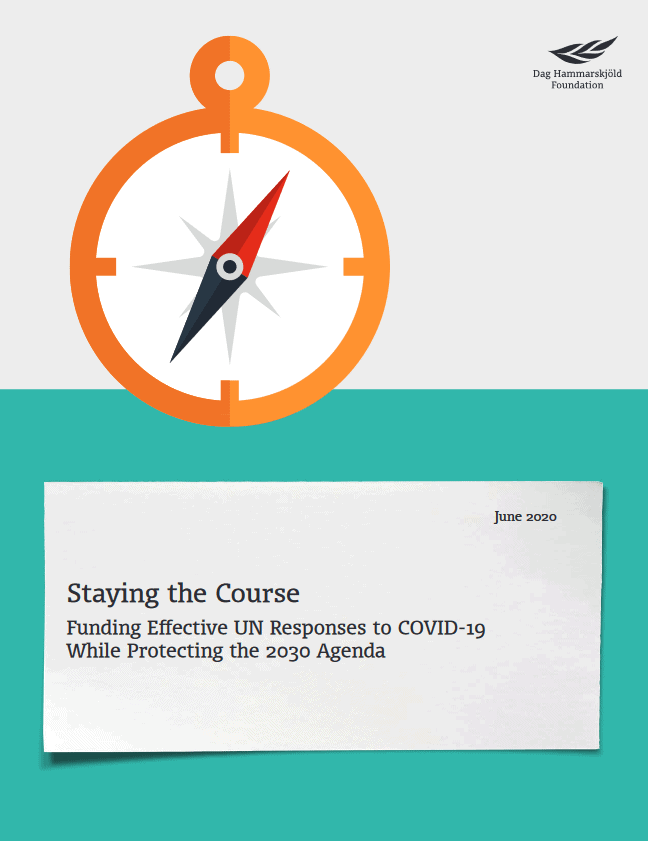 Publikacija »Staying the Course: Funding Effective UN Responses to COVID-19 While Protecting the 2030 Agenda«