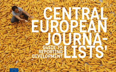 Media Handbook: Central European Journalists’ Guide to Reporting Development