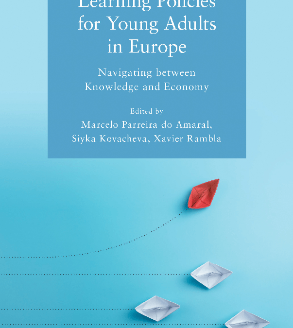 Lifelong Learning Policies for Young Adults in Europe: Navigating between Knowledge and Economy
