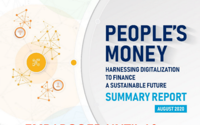 People’s Money: Harnessing digitalization to Finance a Sustainable Future: Summary Report