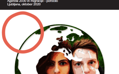 Migranti in begunci v Sloveniji 2020: Agenda 2030 in migracije – poročilo
