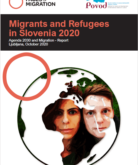 Migrants and Refugees in Slovenia 2020: Agenda 2030 and Migration – Report
