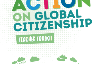Action on Global Citizenship: Teacher Toolkit