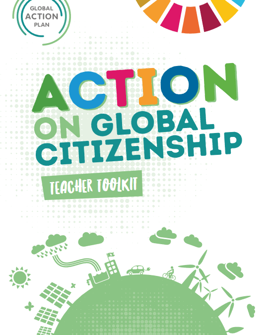 Action on Global Citizenship: Teacher Toolkit