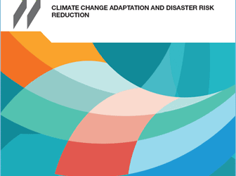 Common Ground Between the Paris Agreement and the Sendai Framework: Climate Change Adaptation and Disaster Risk Reduction