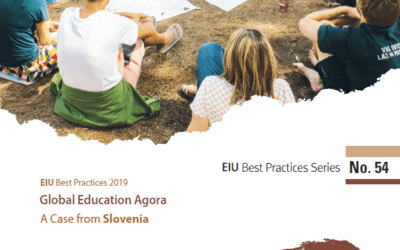 EIU Best Practices Series no. 54: Global Education Agora: A case from Slovenia