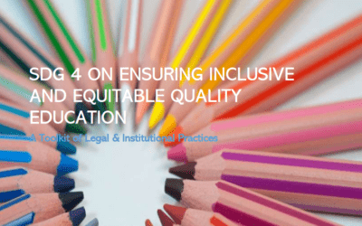 SDG 4 on Ensuring Inclusive and Equitable Quality Education: a Toolkit of Legal and Institutional Practices