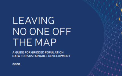 Leaving no one off the map: A guide for gridded population data for sustainable development