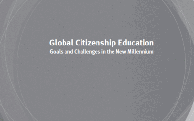 Global Citizenship Education: Goals and Challenges in the New Millenium