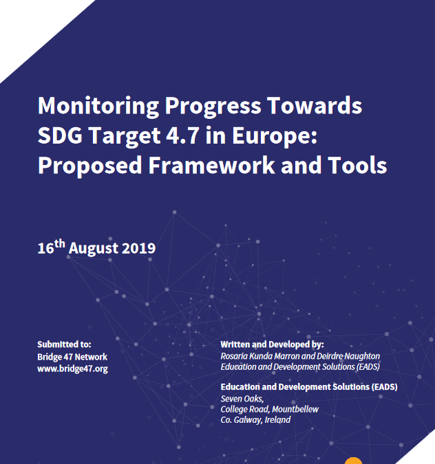Monitoring Progress Towards SDG Target 4.7 in Europe:Proposed Framework and Tools