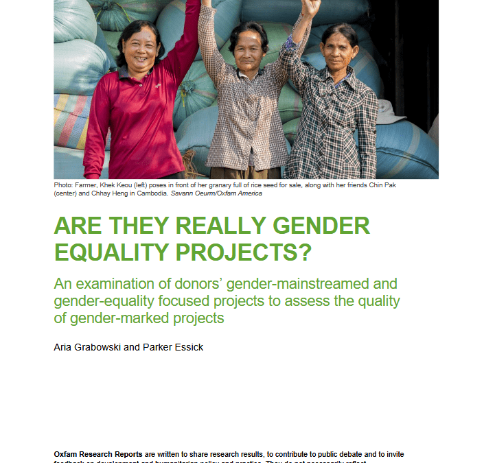 Are They Really Gender Equality Projects? An examination of donors’ gender-mainstreamed and gender-equality focused projects to assess the quality of gender-marked projects