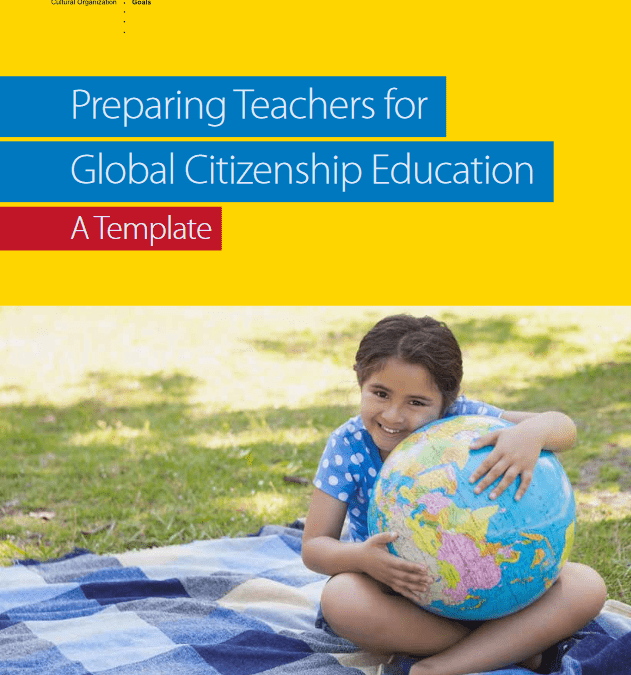 Preparing Teachers for Global Citizenship Education: A Template