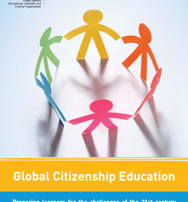 Global Citizenship Education: Preparing learners for the challenges of the 21st century