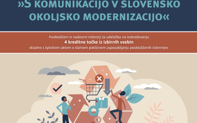 Strokovno posvetovanje: “S komunikacijo v slovensko okoljsko modernizacijo”