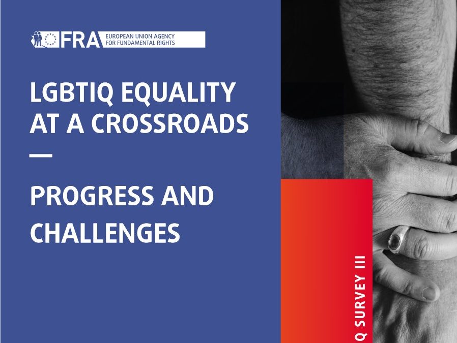LGBTIQ EQUALITY AT A CROSSROADS ― PROGRESS AND CHALLENGES