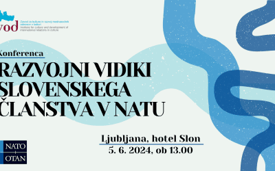 Vabilo na konferenco: Razvojni vidiki slovenskega članstva v NATU