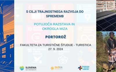 Vabilo na otvoritev razstave in okroglo mizo “S cilji trajnostnega razvoja do sprememb” – PORTOROŽ