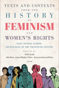 Zbornik Texts and Contexts from the History of Feminism and Women’s Rights. East Central Europe, Second Half of the Twentieth Century