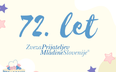 72 Let Zveze Prijateljev Mladine Slovenije