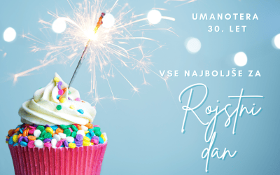 UMANOTERA praznuje 30. rojstni dan