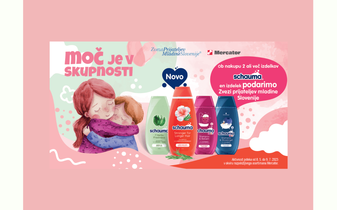 PMS in Schauma skupaj v dobrodelni akciji »Moč je v skupnosti«