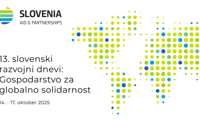 13. slovenski razvojni dnevi: Gospodarstvo za globalno solidarnost