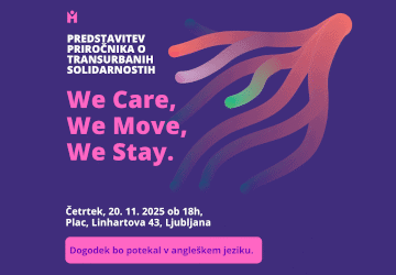 Predstavitev priročnika o transurbanih solidarnostih  WE CARE, WE MOVE, WE STAY