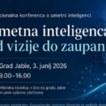 5. nacionalne konference o umetni inteligenci z naslovom Umetna inteligenca – od vizije do zaupanja.
