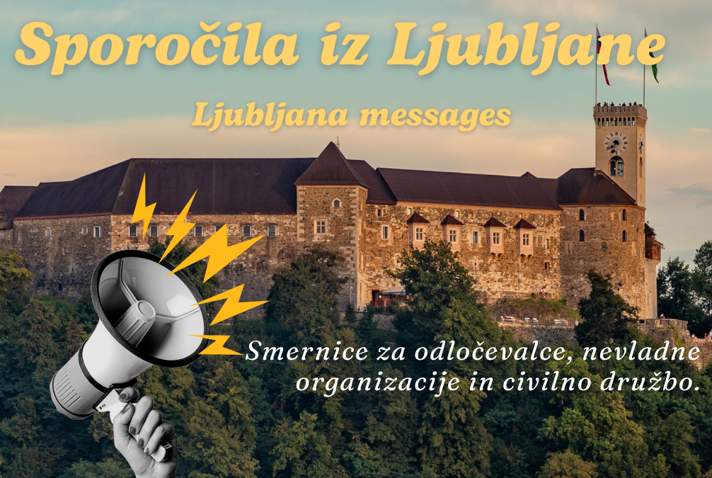 Ljubljana Messages: skupna sporočila za obrambo demokracije in prostora civilne družbe